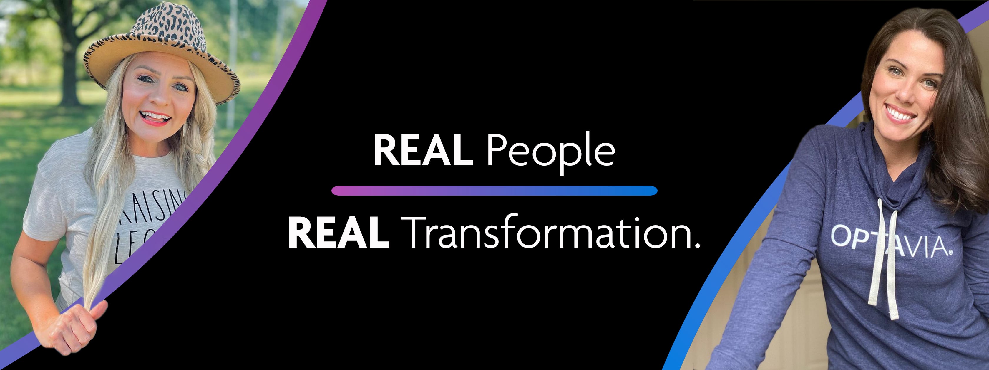 Real people. Real transformation.