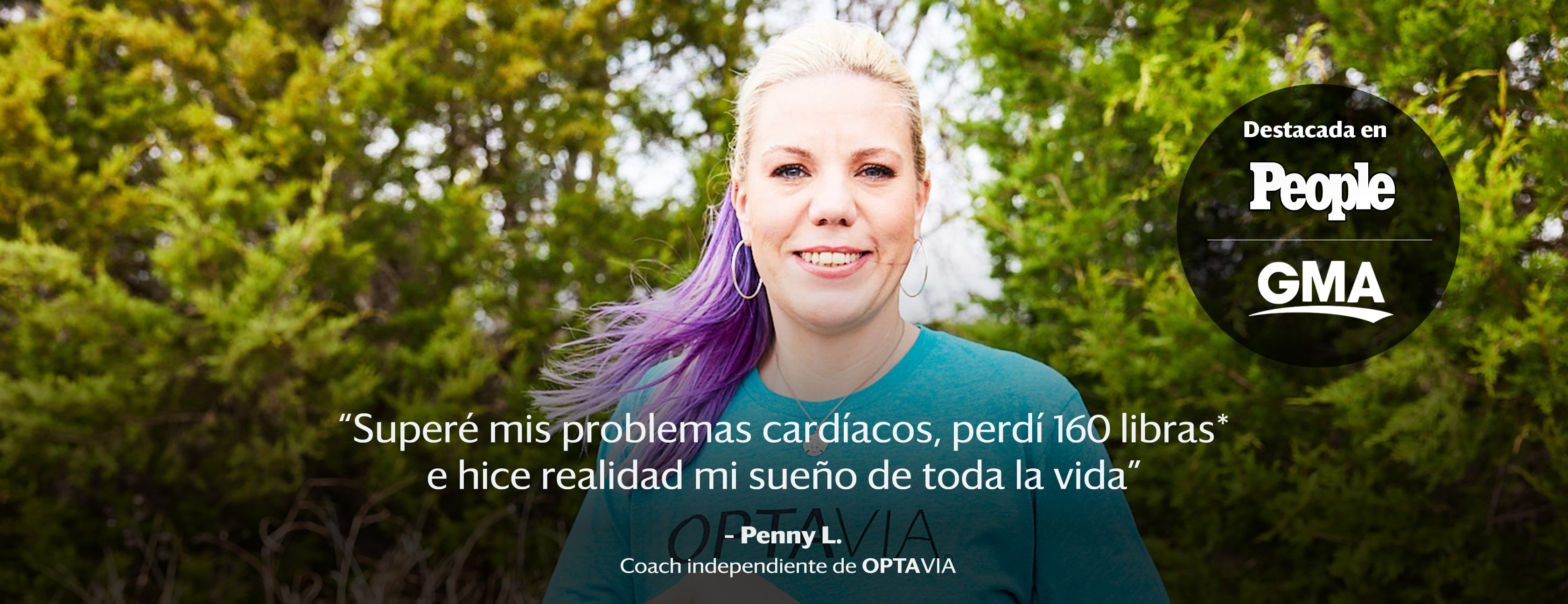 I overcame heart issues, lost 160 pounds and made my lifelong dream a reality. Penny L., Independent Optavia Coach.